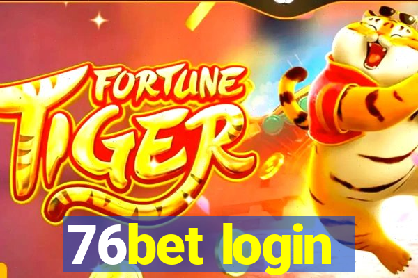 76bet login